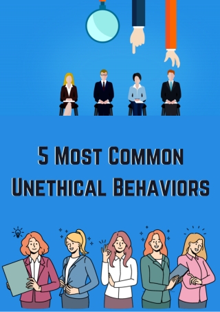 5 Most Common Unethical Behaviors