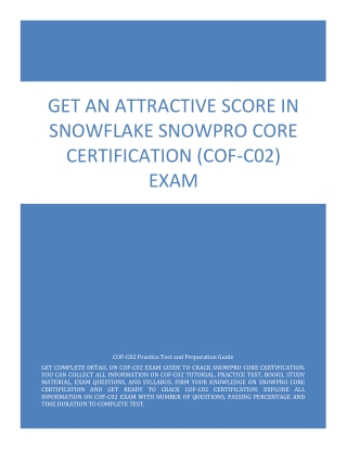 Get An Attractive Score in Snowflake SnowPro Core Certification (COF-C02) Exam