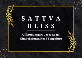 Sattva Bliss at Budigere Road, Bangalore - PDF