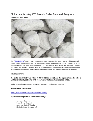 Global Lime Industry 2022 Analysis, Global Trend And Geography Forecast.