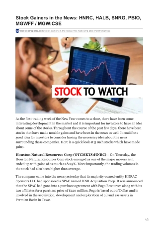 Stock Gainers in the News: HNRC, HALB, SNRG, PBIO, MGWFF / MGW:CSE