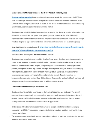 Keratoacanthoma Market Estimated to Reach US 4,175.38 Million by 2028
