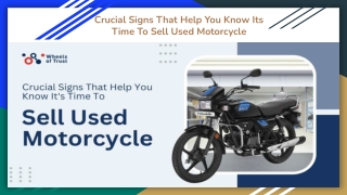 Crucial Signs That Help You Know Its Time To Sell Used Motorcycle