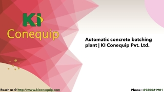 Automatic concrete batching plant|KI Conequip Pvt. Ltd.