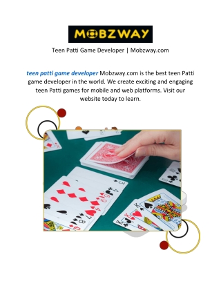 Teen Patti Game Developer  Mobzway