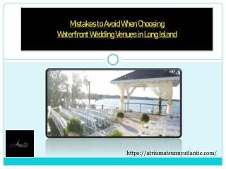 Mistakes to Avoid When Choosing Waterfront Wedding Venues in Long Island