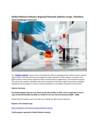Global Ethylene Industry Regional Demand, Industry Scope, Timelines.