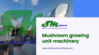 Mushroom growing unit machinery