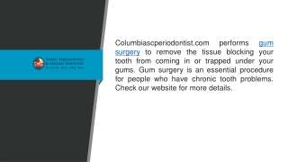 Gum Surgery  Columbiascperiodontist.com