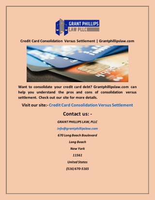 Credit Card Consolidation Versus Settlement  Grantphillipslaw com