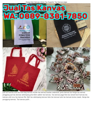 0889·8З81·7850 (WA) Tas Murah Bandung Kanvas Pembuat Tas Kanvas Jogja