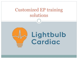 Customized EP training solutions