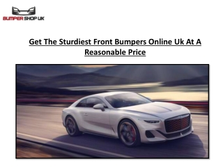 Get The Sturdiest Front Bumpers Online Uk At A Reasonable Price