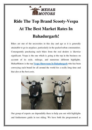 Vespa Showroom In Bahadurgarh  Call-7414980182