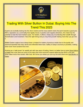 Trading With Silver Bullion In Dubai Buying Into The Trend This 2023