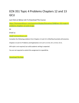ECN 351 Topic 4 Problems Chapters 12 and 13 GCU