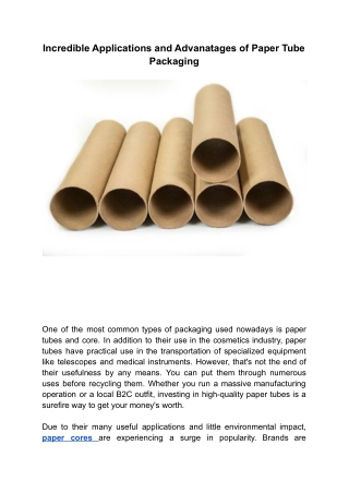 Incredible Applications and Advanatages of Paper Tube Packaging