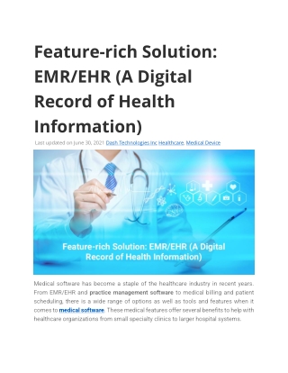 Feature-rich Solution: EMR/EHR (A Digital Record of Health Information)