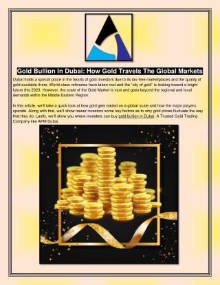 Gold Bullion In Dubai How Gold Travels The Global Markets