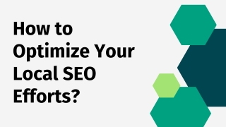 How to Optimize Your Local SEO Efforts