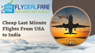 Cheap Last Minute Flights From USA to India