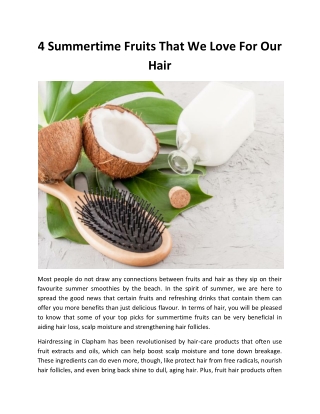 4 Summertime Fruits That We Love For Our Hair