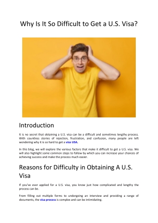 Why Is It So Difficult To Get A U.S. Visa?