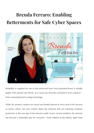 Brenda Ferraro Enabling Betterments for Safe Cyber Spaces