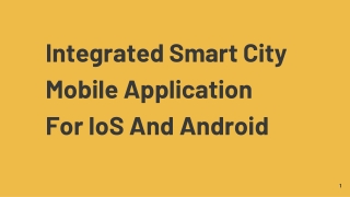 Integrated Smart City Mobile Application For IoS And Android