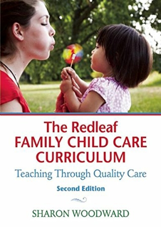 %Read% (pdF) The Redleaf Family Child Care Curriculum: Teaching Through Qua