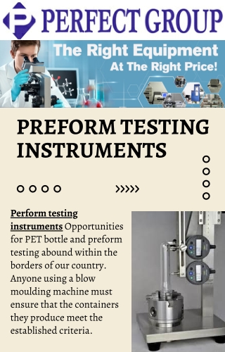 Preform testing instruments | Perfectgroupindia