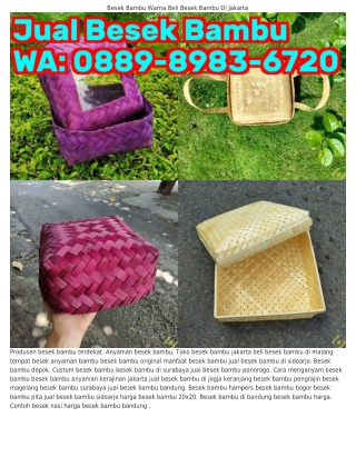 088ᑫ·8ᑫ8З·67ᒿ0 (WA) Besek Bambu Pontianak Besek Bambu Untuk Hantaran