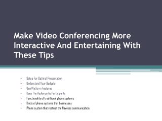 Make Video Conferencing More Interactive And Entertaining With These Tips