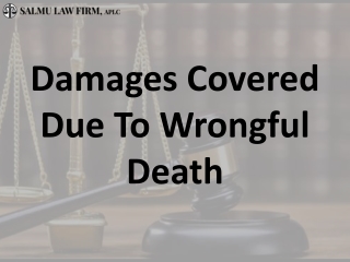 Damages Covered Due To Wrongful Death (PILSD)