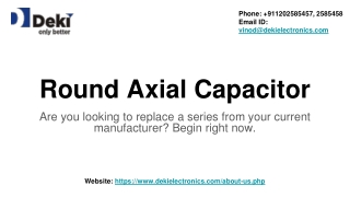 Top Round Axial Capacitor