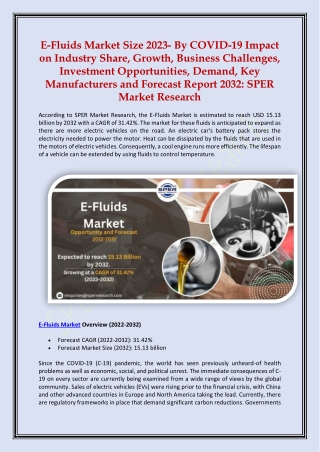 E-Fluids Market Size 2023- By COVID-19 Impact Report 2032: SPER Market Research