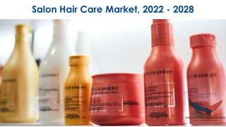 Salon Hair Care Market Trends, Industry Analysis 2022-28