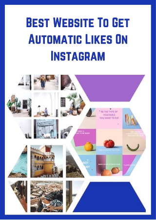 Best Website To Get Automatic Likes On Instagram