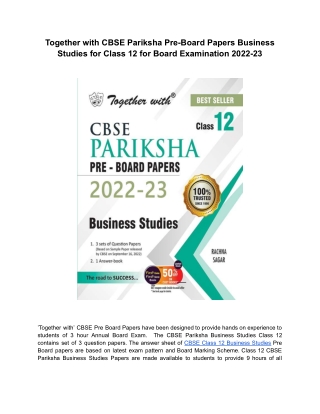 Together with CBSE Pariksha Pre-Board Papers Business Studies for Class 12 for Board Examination 2022-23