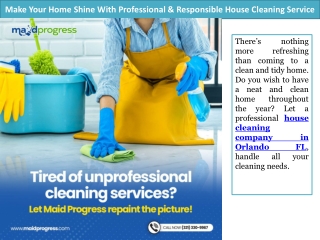 Make Your Home Shine With Professional And Responsible House Cleaning Service