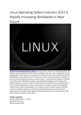 Linux Operating System Industry 2022 Is Rapidly Increasing Worldwide in Near Future