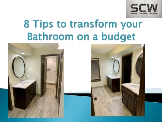 8 Tips to transform your Bathroom on a budget