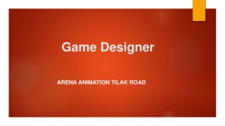 Game Designer - Arena Animation Tilak Road