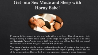 Get into Sex Mode and Sleep with Horny