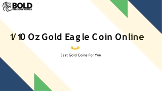 1/10 oz Gold Eagle Coin Online