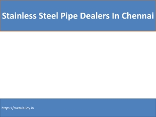 Stainless Steel Pipe Dealers In Chennai