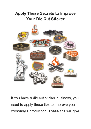 Apply These Secrets to Improve Your Die Cut Sticker