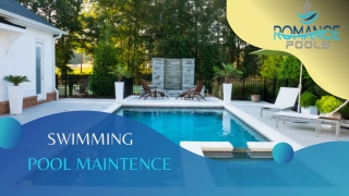 Swimming Pool Maintenance | Romance Pools