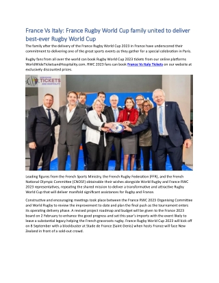 France Vs Italy France Rugby World Cup family united to deliver best-ever Rugby World Cup