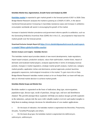 Ketolides Market Size, Segmentation, Growth Factor and Analysis by 2028